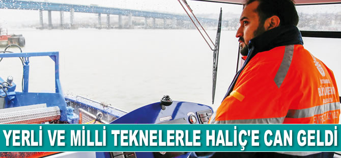 Tuzla’da üretilen yerli ve milli teknelerle Haliç’e can geldi