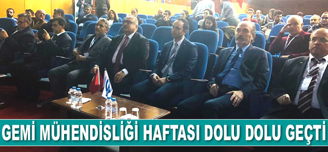 Gemi Mühendisliği Haftası dolu dolu geçti