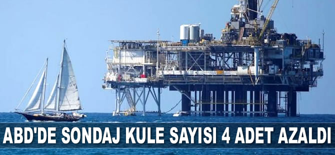 ABD’de sondaj kule sayısı 4 adet azaldı