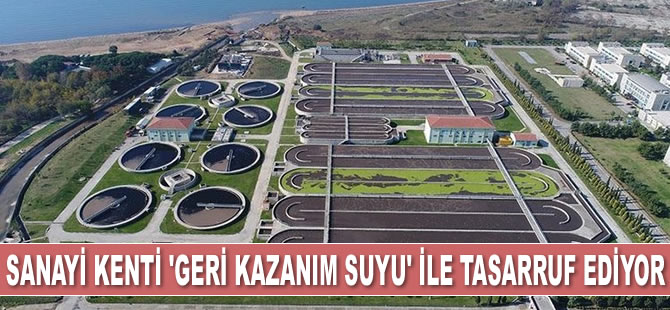 Kocaeli’de sanayilerin su ihtiyacı geri kazanım projesi ile karşılanıyor