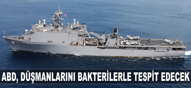 ABD Ordusu, denizde yaşayan bakterilerle düşman kuvvetlerini tespit edecek