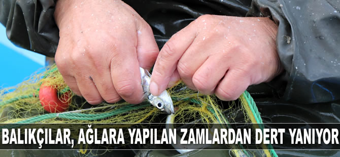 Karadenizli balıkçılar ağlara yapılan zamlardan dert yanıyor