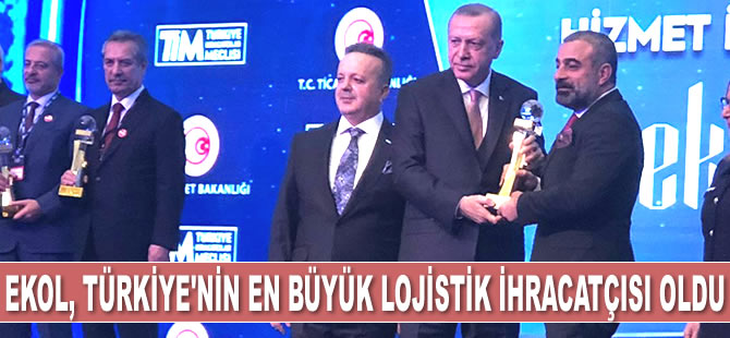Ekol Lojistik, Türkiye’nin en büyük lojistik ihracatçısı oldu