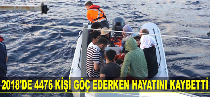 2018'de 4476 kişi göç ederken hayatını kaybetti