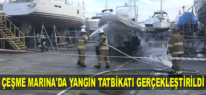 Çeşme Marina’da yangın tatbikatı gerçekleştirildi