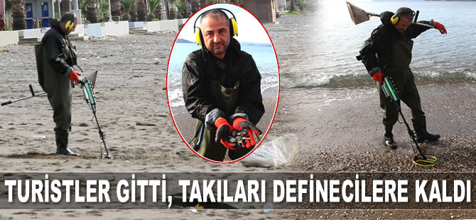 Fethiye’de turistler gitti, takıları definecilere kaldı