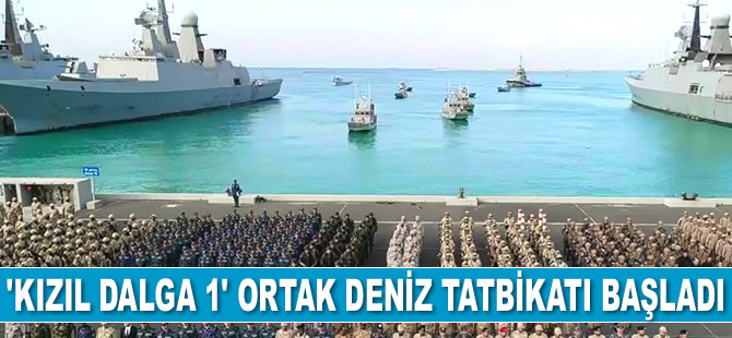 Suudi Arabistan’da 'Kızıl Dalga 1' ortak deniz tatbikatı başladı