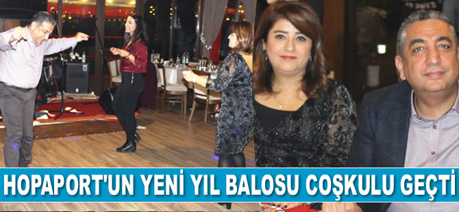HOPAPORT’un yeni yıl balosu coşkulu geçti