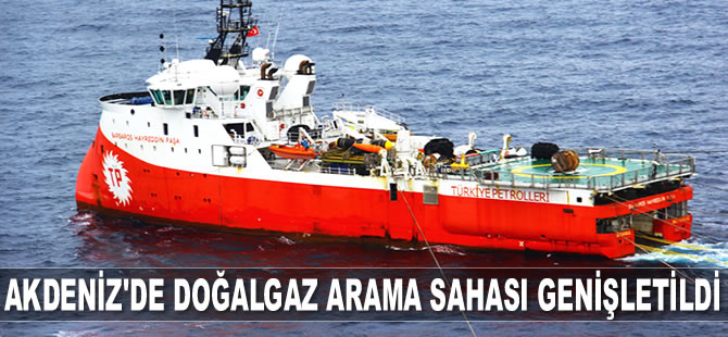 Türkiye, Doğu Akdeniz’deki doğalgaz arama sahasını genişletti