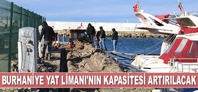 Burhaniye Yat Limanı’nın kapasitesi artırılacak