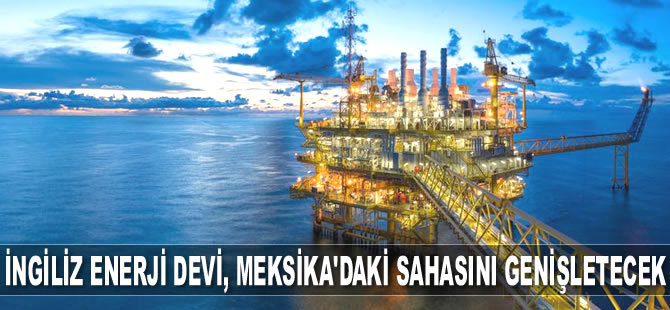 BP, Meksika Körfezi’ndeki sahasını genişletecek