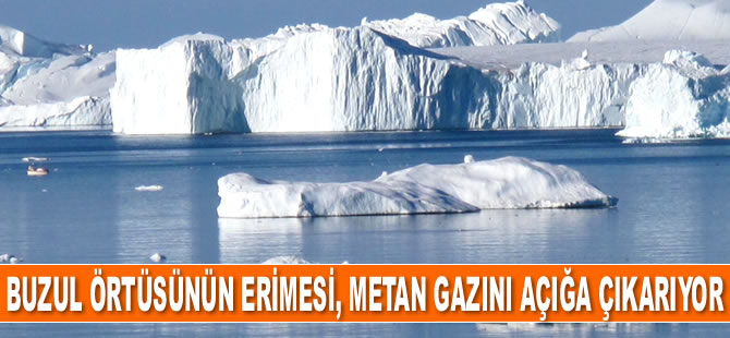 Buzul örtüsünün erimesi, metan gazını açığa çıkarıyor