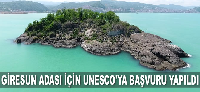 Giresun Adası için UNESCO’ya başvuru yapıldı