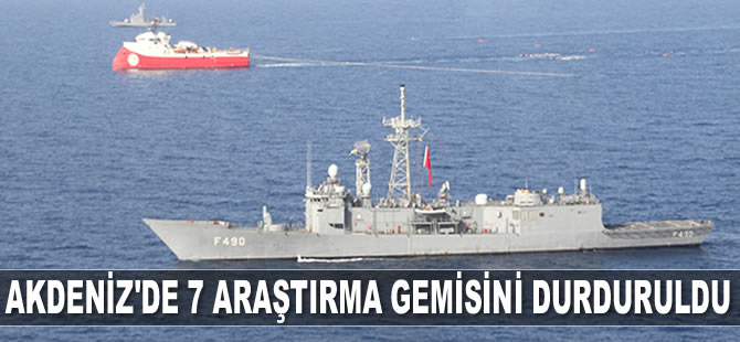 Türk Donanması, Akdeniz’de 7 araştırma gemisini durdurdu