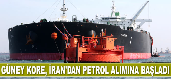 Güney Kore, İran'dan petrol alımına başladı