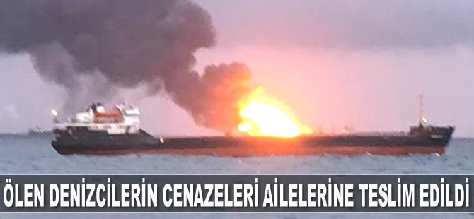 Kerç Boğazı'nda ölen denizcilerin cenazeleri ailelerine teslim edildi