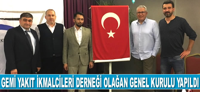 Gemi Yakıt İkmalcileri Derneği Olağan Genel Kurulu yapıldı