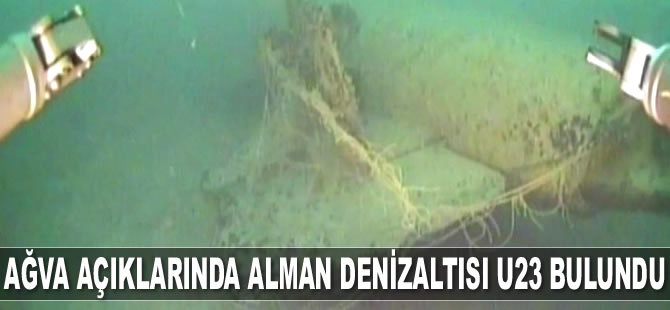 Şile açıklarında Alman denizaltısı U23 bulundu