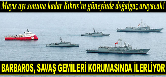 ‘Barbaros Hayreddin Paşa’ gemisi, Kıbrıs’ın güneyinde doğalgaz arayacak