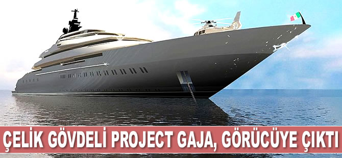 Çelik gövdeli Project Gaja, görücüye çıktı