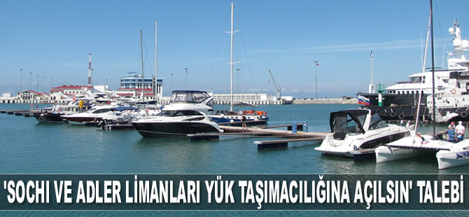 DKİB, Sochi ve Adler limanlarının yük taşımacılığına açılmasını talep etti