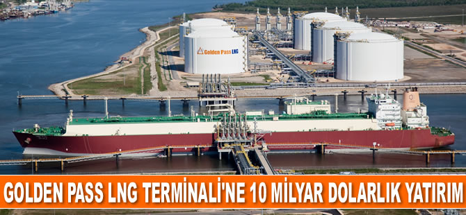Katar ve ExxonMobil, Golden Pass LNG Terminali’ni büyütecek