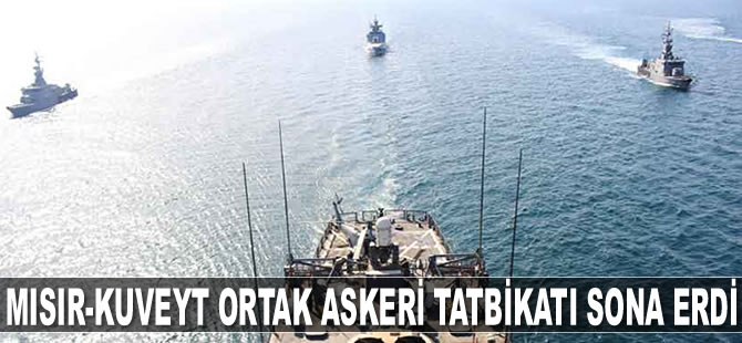 Mısır-Kuveyt ortak askeri tatbikatı sona erdi