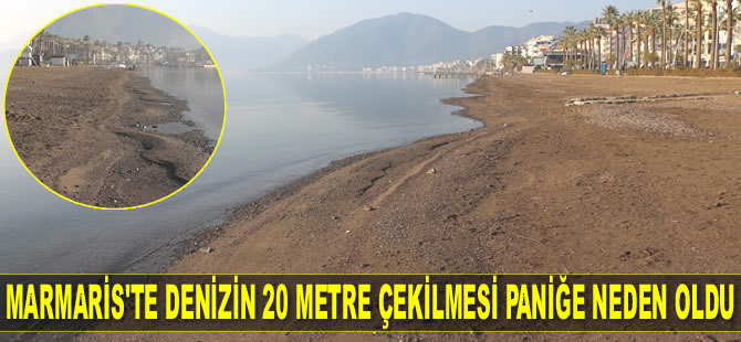 Marmaris'te denizin 20 metre çekilmesi paniğe neden oldu