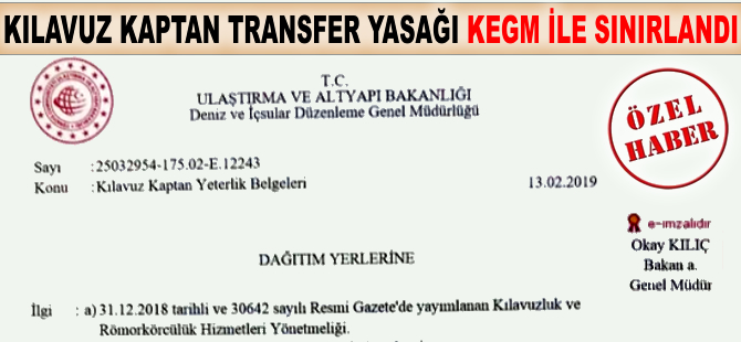 Bakanlık, kılavuz kaptan transfer yasağını Kıyı Emniyeti Genel Müdürlüğü ile sınırladı