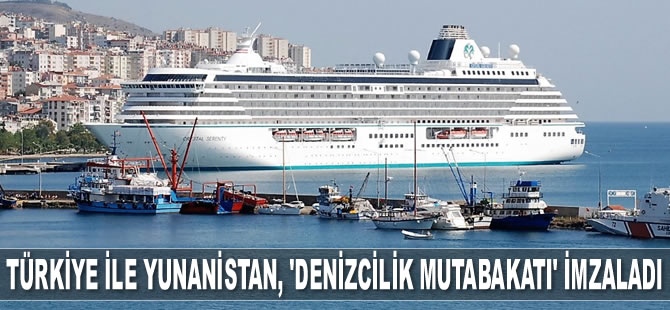 Türkiye ile Yunanistan, 'Denizcilik Mutabakatı' imzaladı