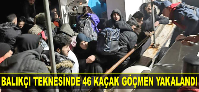 Bodrum’da balıkçı teknesinde 46 kaçak göçmen yakalandı
