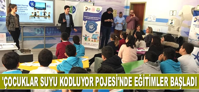 ‘Çocuklar Suyu Kodluyor Pojesi’nde eğitimler başladı