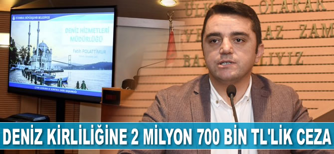 ‘Deniz Kirliliği Cezaları’ konferansı gerçekleştirildi