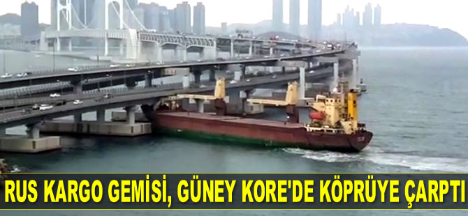 ‘Seagrand’ isimli Rus kargo gemisi, Güney Kore'de köprüye çarptı