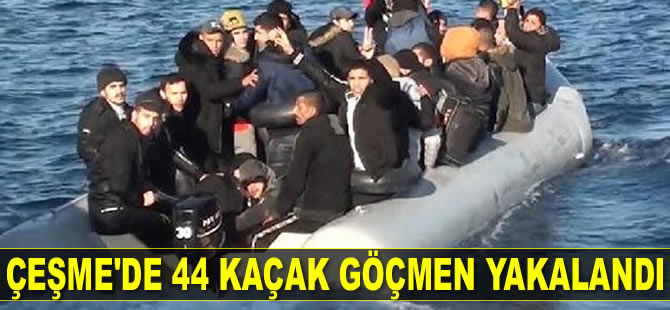 Çeşme'de 44 kaçak göçmen yakalandı