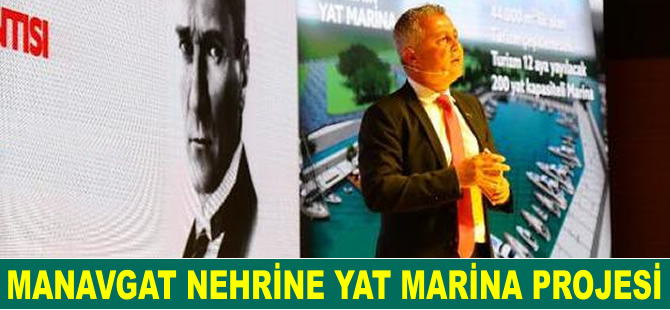 Manavgat Nehrine, yat marina projesi
