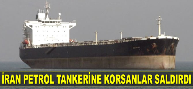 İran petrol tankerine deniz haydutları saldırdı