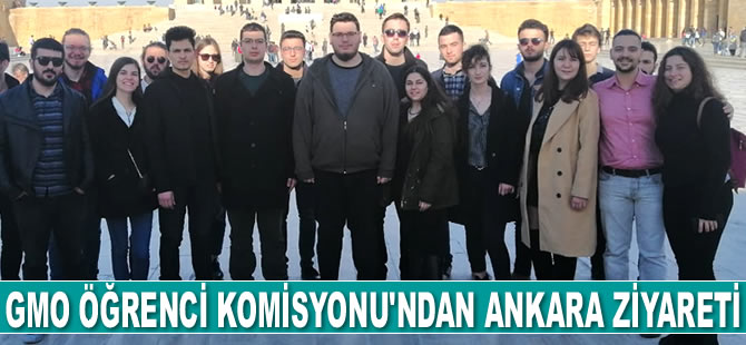 GMO Öğrenci Komisyonu, Ankara’yı ziyaret etti