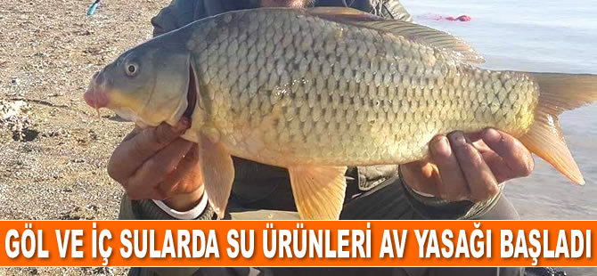 Beyşehir Gölü’nde su ürünleri av yasağı başladı