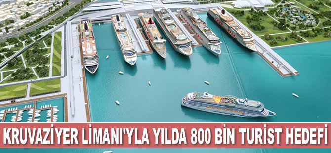 Yenikapı Kruvaziyer Limanı ile yılda 800 bin turistin gelmesi bekleniyor