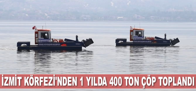 İzmit Körfezi'nden 1 yılda 400 ton çöp toplandı