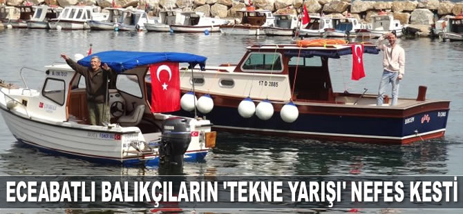 Eceabatlı balıkçılar iddiaya girdi, kooperatif tekne yarışı düzenledi