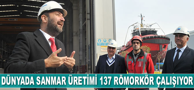 Dünyada Sanmar üretimi 137 römorkör çalışıyor