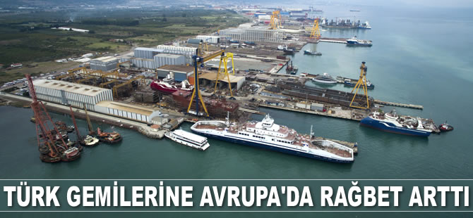 Türk tersaneleri, dünyaya yüksek teknolojili gemiler ihraç ediyor