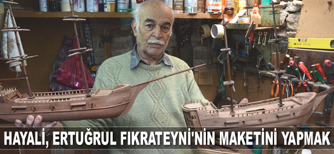 Emekli mobilya ustası, 8 yıldır gemi maketi yapıyor