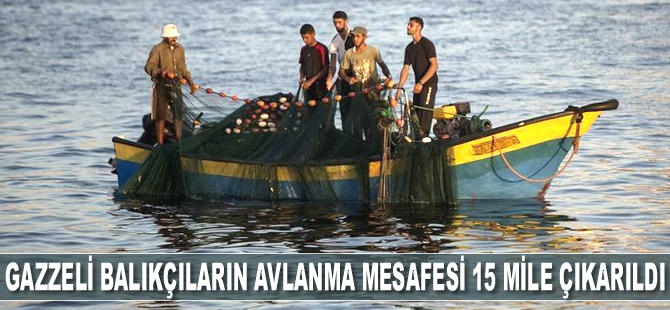 Gazzeli balıkçıların avlanma mesafesi 15 mile çıkarıldı