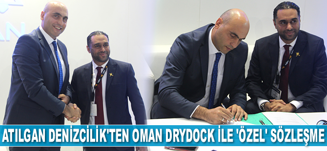 Atılgan Denizcilik, Oman Drydock ile 'Özel Temsilcilik Sözleşmesi' imzaladı