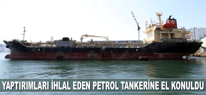 Güney Kore'de yaptırımları ihlal eden ‘P-PIONEER’ isimli petrol tankerine el konuldu