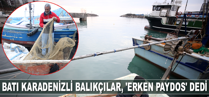 Batı Karadenizli balıkçılar, ‘Erken Paydos’ dedi