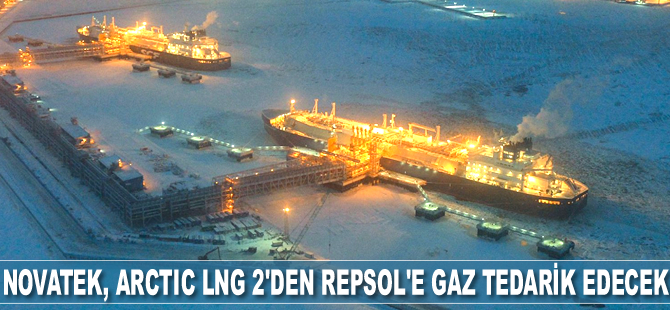 Novatek, Arctic LNG 2’den Repsol’e gaz tedarik edecek